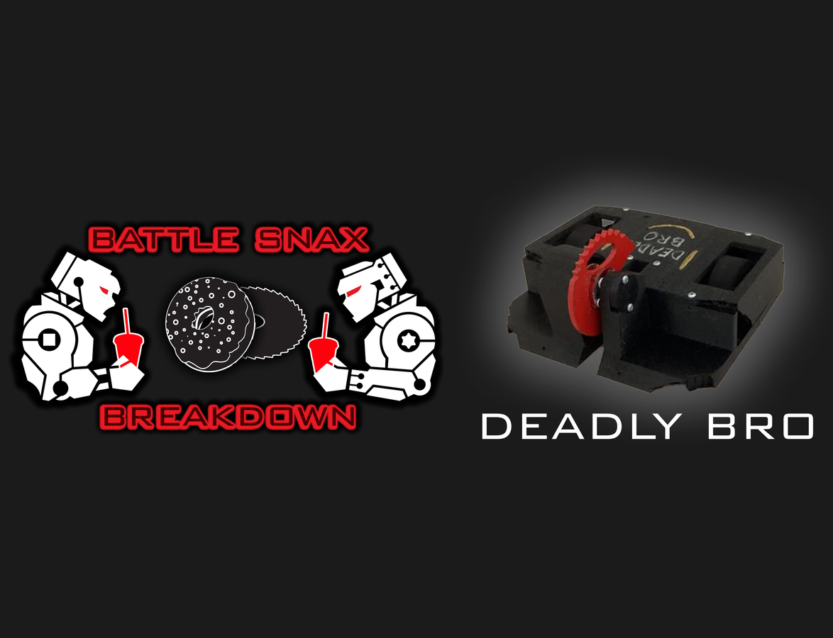 BattleSnax Breakdown - Deadly Bro